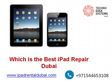 iPad Repair Dubai - iPad Repairs - iPad Air,Pro Repair Dubai