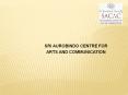 Sri Aurobindo Centre for Arts & Communication (SACAC) PowerPoint PPT Presentation