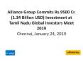 Alliance Group Commits Rs.9500 Cr. (1.34 Billion USD) Investment at  Tamil Nadu Global Investors Meet 2019 PowerPoint PPT Presentation