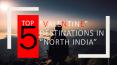 Top 5 Valentine Destinations In North India PowerPoint PPT Presentation