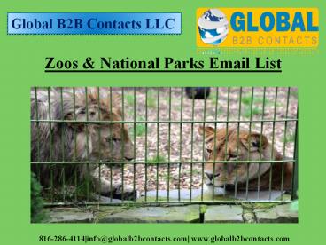 Zoos & National Parks Email List