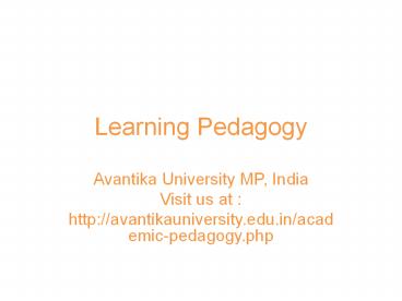 Learning Pedagogy - Avantika University MP India