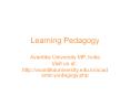 Learning Pedagogy - Avantika University MP India PowerPoint PPT Presentation