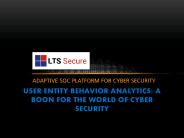 LTS Secure User Entity Behavior Analytics