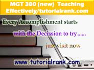MGT 380 Teaching Effectively--tutorialrank.com
