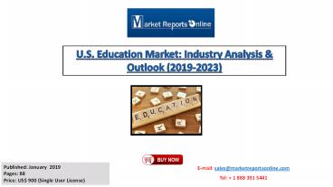 Education Market 2019 Report by Application, By End-User, Size, Share, Trend and Segment Forecasts To 2023