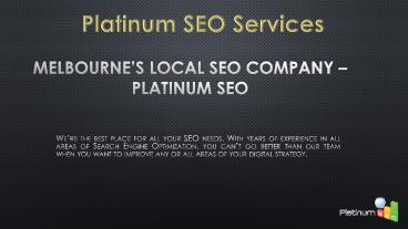 Local SEO Services Company In Melbourne – Platinum SEO Services