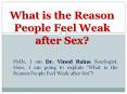 What is the Reason People Feel Weak after Sex? PowerPoint PPT Presentation