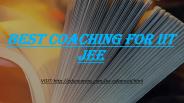 Best Coaching for IIT JEE
