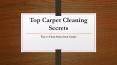Top Carpet Cleaning Secrets | Experts Advice PowerPoint PPT Presentation
