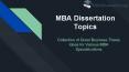 Collection of Great Business Thesis Ideas for Various MBA Specializations PowerPoint PPT Presentation