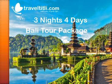 Bali Tour Package @ Rs 14,500 -International Tour Package - Travel Titli