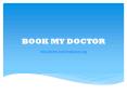 Book My Doctor: An Online Healthcare service in Kerala PowerPoint PPT Presentation