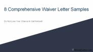 8 Comprehensive Waiver Letter Samples