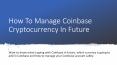 how to manage your coinbase currency PowerPoint PPT Presentation
