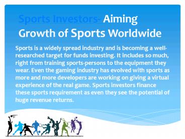 Aiming Growth of Sports Worldwide