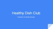 Healthy Dish Club
