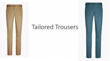 Tailored Trousers