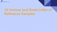 10 Various and Great Letter of Reference Samples