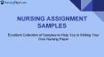 NURSING ASSIGNMENT SAMPLES PowerPoint PPT Presentation