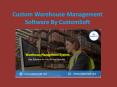 Warehouse Management System by CustomSoft PowerPoint PPT Presentation