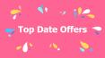 Top Date Offers (1) PowerPoint PPT Presentation