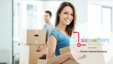 Furniture Removalists - Six Brothers Removalists