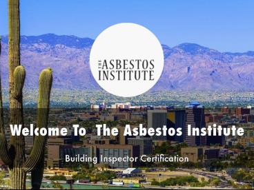 Information Presentation Of The Asbestos Institute