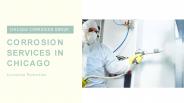 Corrosion Prevention Services in Chicago