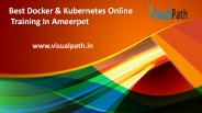 Kubernetes Online Training| Docker Training in Hyderabad