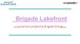 Brigade Lakefront PowerPoint PPT Presentation