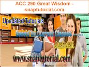 ACC 290 Great Wisdom - snaptutorial.com