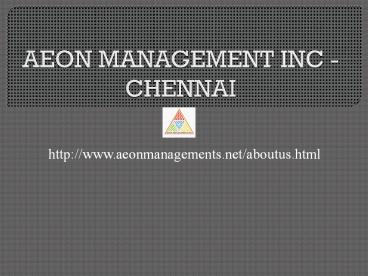 Aeon Management Inc Chennai Reviews (****)&&&&