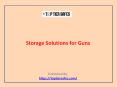 Storage Solutions for Guns PowerPoint PPT Presentation