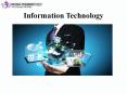 Need of Information Technology in this Modern World PowerPoint PPT Presentation