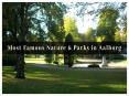 Most Famous Nature & Parks in Aalborg‎ PowerPoint PPT Presentation
