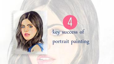 4 key success of portrait painting (1)