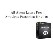 All about Latest Free Antivirus Protection for 2019