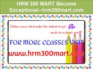 HRM 300 MART Become Exceptional--hrm300mart.com
