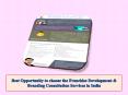 Best Opportunity to choose the Franchise Development & Branding Consultation Services in India PowerPoint PPT Presentation
