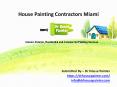 House Painting Contractors Miami – Dr House Painter (1) PowerPoint PPT Presentation