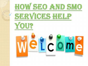 Why SEO and SMO services are Important?
