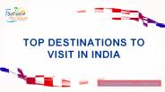 Top Destinations To Visit in India (1)