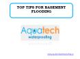 TOP TIPS FOR BASEMENT  FLOODING PowerPoint PPT Presentation