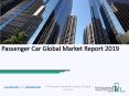 Passenger Car Global Market Report 2019 PowerPoint PPT Presentation