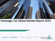 Passenger Car Global Market Report 2019