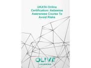 UKATA Online Certification: Asbestos Awareness Course to avoid Risks