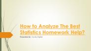 How To Analyze The Best Statistics Homework Help