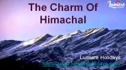 The Charm Of Himachal