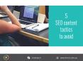 5 SEO content tactics to avoid PowerPoint PPT Presentation